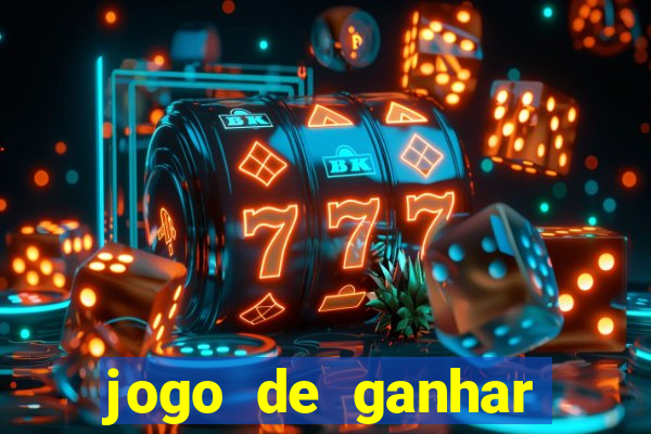 jogo de ganhar dinheiro no cadastro